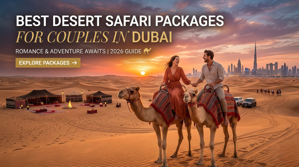 Book Couple Desert Safari Experience Dubai 